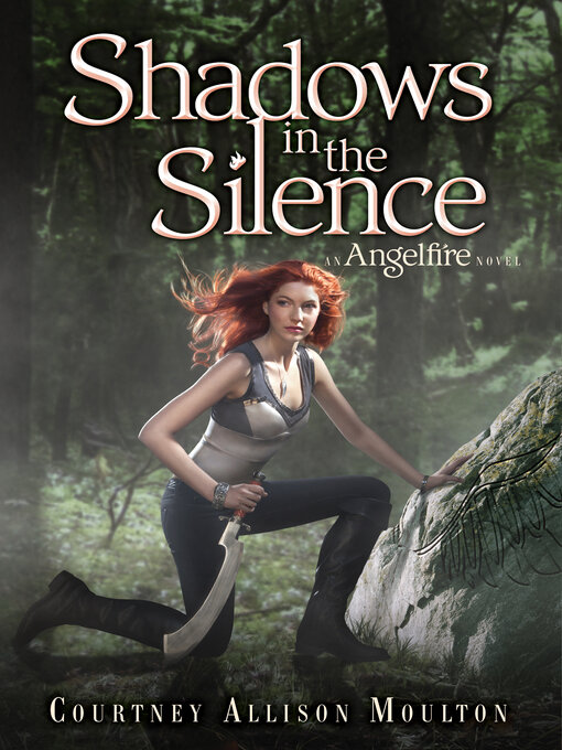 Title details for Shadows in the Silence by Courtney Allison Moulton - Wait list